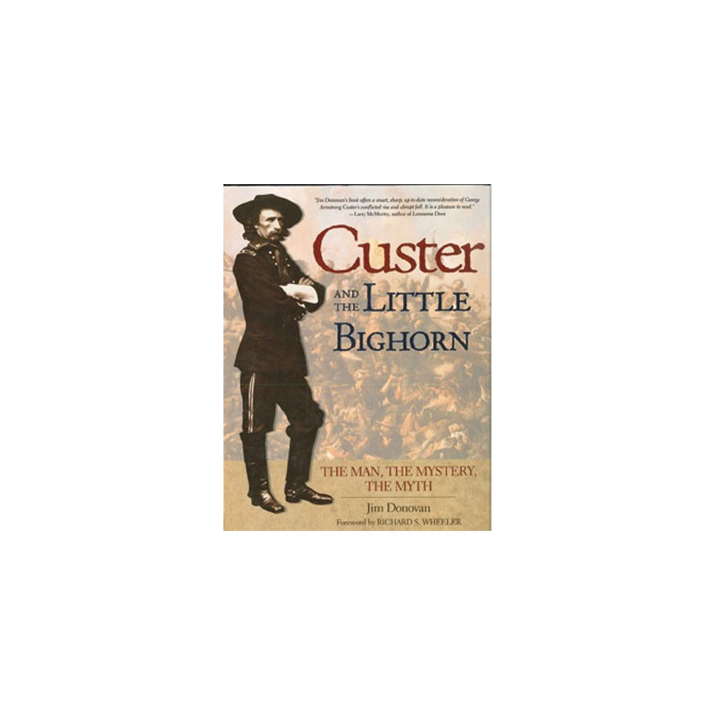 Custer and the Little Big Horn ! in Englisch !